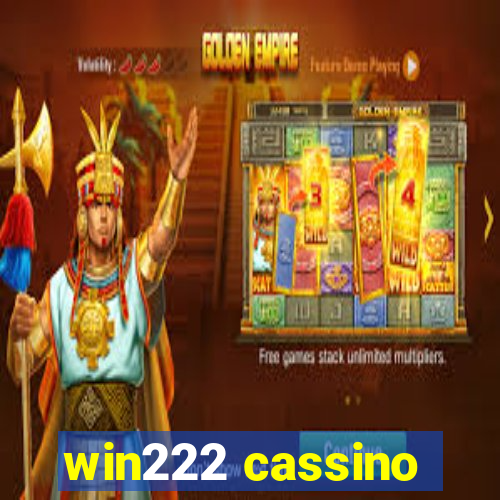 win222 cassino